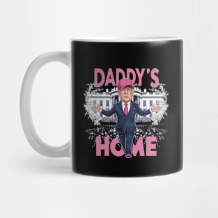 Trump 2024 Take America Back, Daddy's Home Trump Pink 2024 Mug